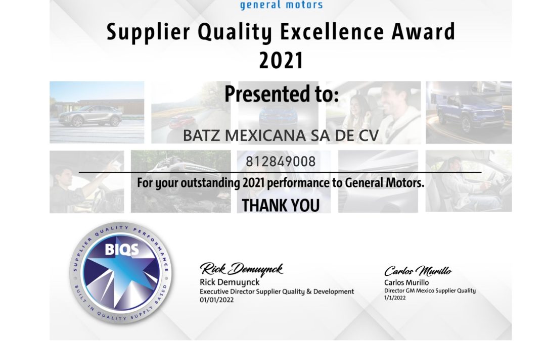 Batz Mexicana, General Motors Co. Supplier Quality Excellence Award 2021